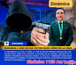 #ULTIMO #Chicama | Sicarios asesinan a Juez de Paz, Víctor Hugo López, en su ofi…